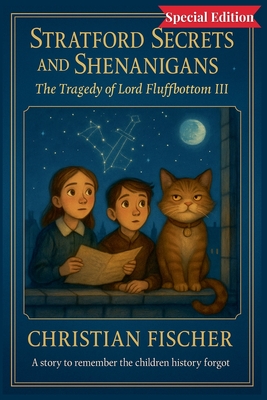 The Tragedy of Lord Fluffbottom III Special Edition - Christian Fischer