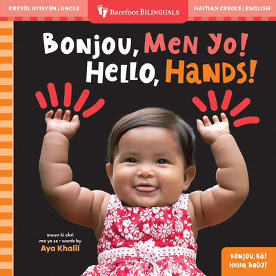 Hello, Hands! (Bilingual Haitian Creole & English) - Aya Khalil