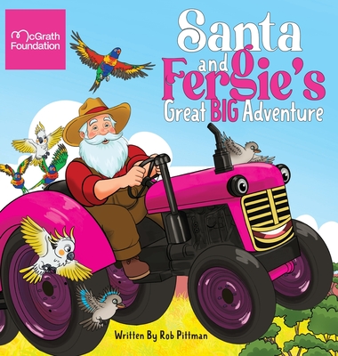 Santa and Fergie's Great Big Adventure - Rob Pittman