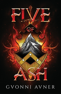 Five of Ash - Gvonni Avner