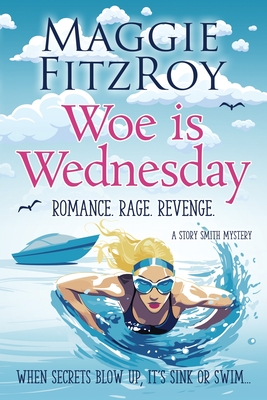 Woe is Wednesday - Maggie Fitzroy