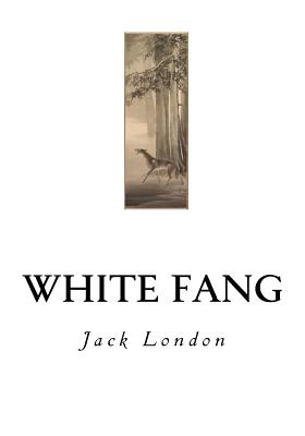 White Fang - Jack London
