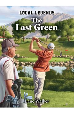 Coperta cărții 'Last Green - Lane Walker'
