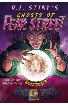 Coperta cărții 'Eye of the Fortuneteller - R. L. Stine'