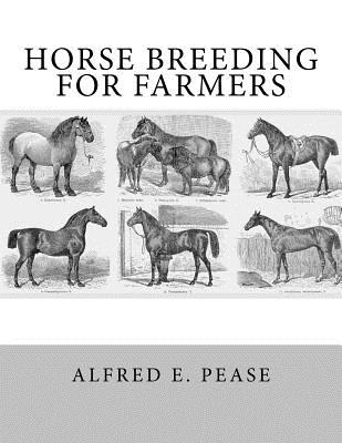 Horse Breeding For Farmers - Jackson Chambers