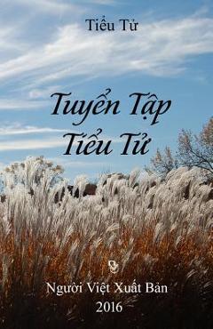 Coperta cărții 'Tuyen Tap Tieu Tu - Tu Tieu'