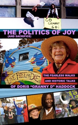 The Politics of Joy (and Sacrifice): The Fearless Walks and Historic Talks of Doris