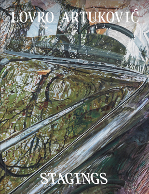 Lovro Artukovic: Stagings - Lovro Artukovic