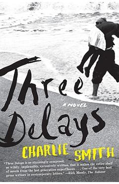 Poza produsului Three Delays - Charlie Smith