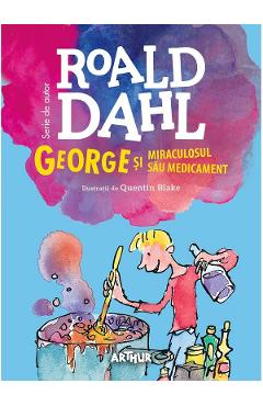 Poza produsului George si miraculosul sau medicament - Roald Dahl