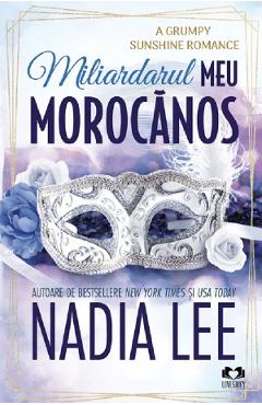 Poza produsului Miliardarul meu morocanos. Seria The Lasker Brothers Vol.2 - Nadia Lee
