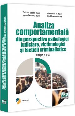 Poza produsului Analiza comportamentala din perspectiva psihologiei judiciare, victimologiei si tacticii criminalistice Ed.2 - Tudorel Badea Butoi, Ioana Teodora Butoi, Alexandru T. Butoi, Catalin Gabriel Put