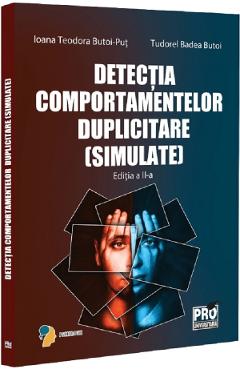 Coperta cărții 'Detecția comportamentelor duplicitare (simulate) Ed.2 - Tudorel Badea Butoi, Ioana Teodora Butoi-Puț'
