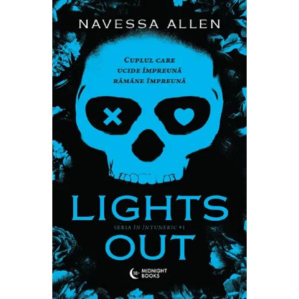 Lights out. Seria In intuneric Vol.1 - Navessa Allen
