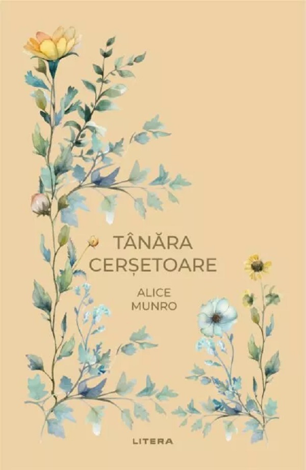 Tanara cersetoare - Alice Munro