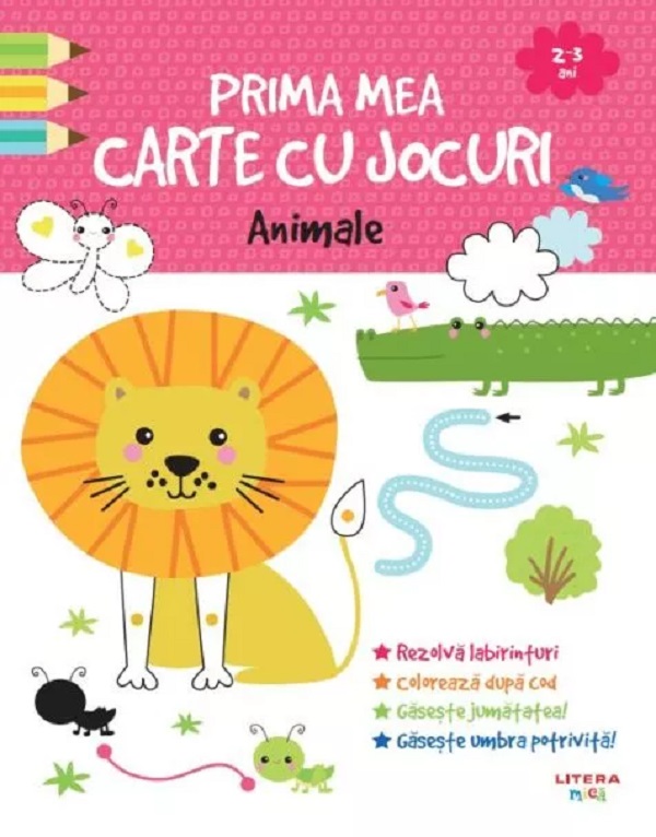 Prima mea carte cu jocuri. Animale