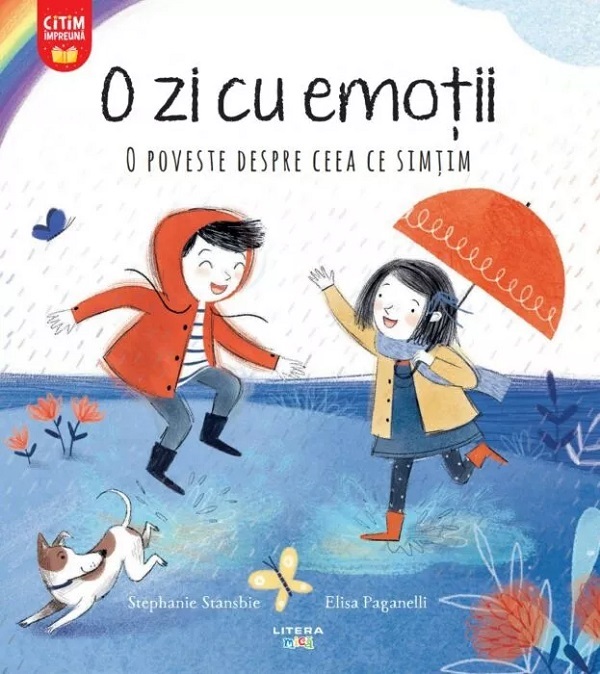 O zi cu emotii. O poveste despre ceea ce simtim - Stephanie Stansbie