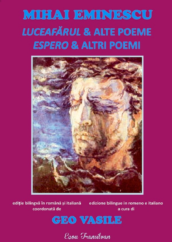 Luceafarul si alte poeme. Espero e altri poemi - Mihai Eminescu