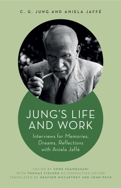 Jung's Life and Work - C. G.|jaffe Jung