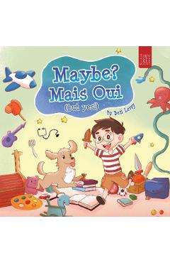 Maybe? Mais Oui! - Ben Levey