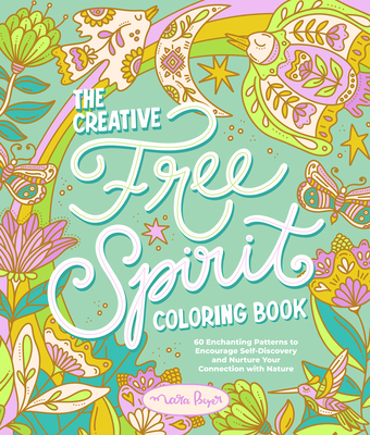 Coperta cărții 'Creative Free Spirit Coloring Book - Mara Beyer'