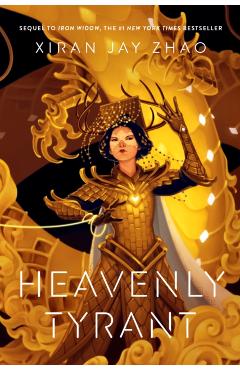 Heavenly Tyrant - Xiran Jay Zhao