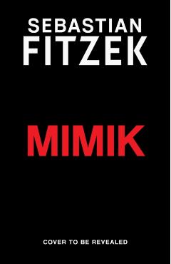 Poza produsului Mimik - Sebastian Fitzek