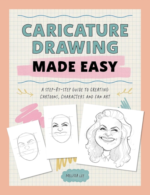 Coperta cărții 'Caricature Drawing Made Easy - Melissa Lee'