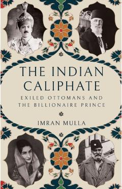 Coperta cărții 'Indian Caliphate - Imran Mulla'