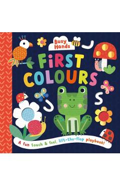 Coperta cărții 'First Colours - Sally Townhouse Publishing'