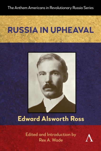 Coperta cărții 'Russia in Upheaval - Edward Alsworth Ross'