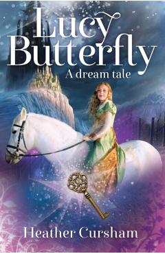 Coperta cărții 'Lucy Butterfly - Heather Cursham'