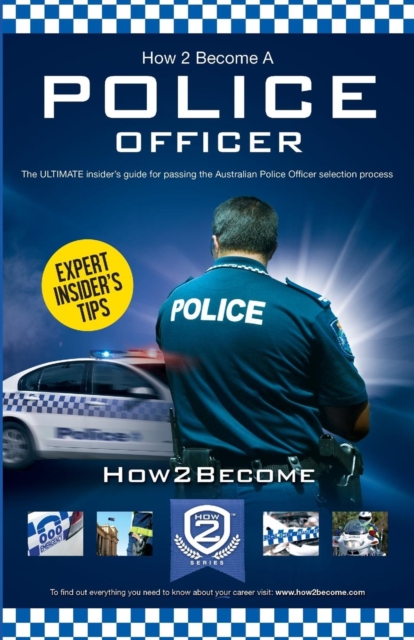 How to Become an Australian Police Officer - 