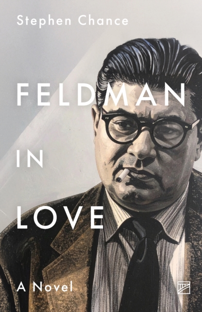 Coperta cărții 'Feldman in Love - Stephen Chance'