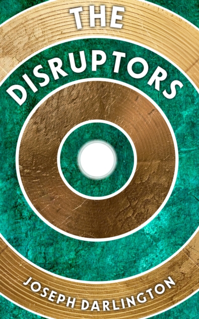 Disruptors - 