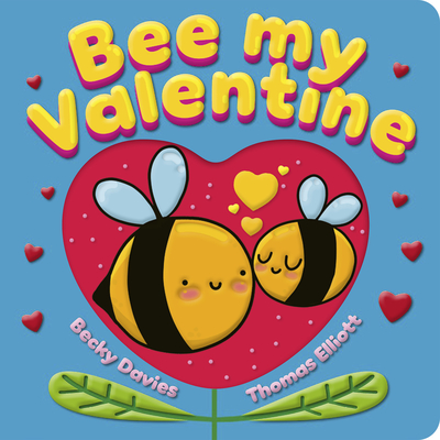 Bee My Valentine - Becky Davies