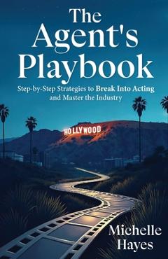 Coperta cărții 'The Agent's Playbook - Michelle Hayes'