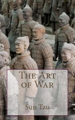 Sun Tzu - The Art of War -