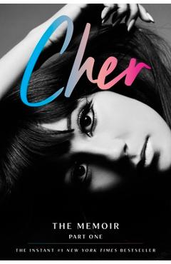 Poza produsului Cher: Part One: The Memoir - 