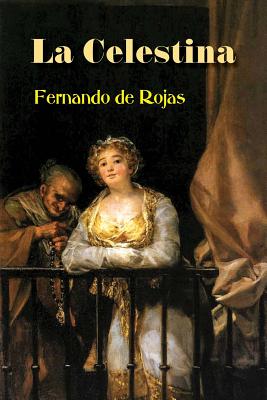 La Celestina - Fernando De Rojas