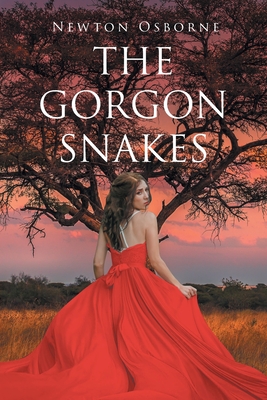The Gorgon Snakes - Newton Osborne