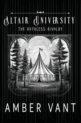 The Ruthless Rivalry - Amber Vant