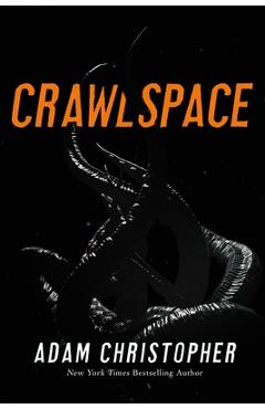 Coperta cărții 'Crawlspace - Adam Christopher'