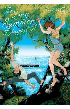 Coperta cărții 'The Long Summer of August 31 Vol. 4 - Ikkado Ito'