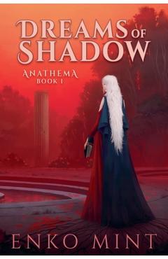 Coperta cărții 'Dreams of Shadow - Enko Mint'