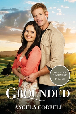 Grounded (Movie Edition) - Angela Correll