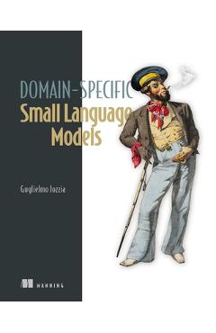 Coperta cărții 'Domain-Specific Small Language Models - Guglielmo Iozzia'