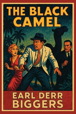 The Black Camel - Earl Derr Diggers