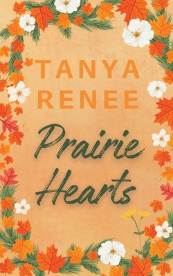 Praire Hearts - Tanya Renee