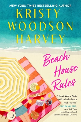 Coperta cărții 'Beach House Rules - Kristy Woodson Harvey'